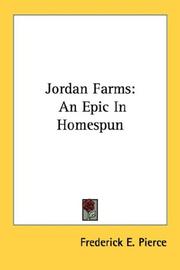 Cover of: Jordan Farms: An Epic In Homespun