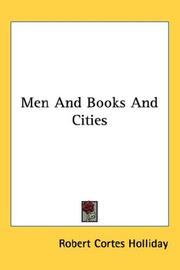 Cover of: Men And Books And Cities