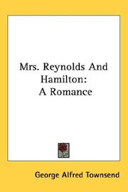 Cover of: Mrs. Reynolds And Hamilton by George Alfred Townsend