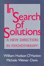 Cover of: In search of solutions: a new direction in psychotherapy