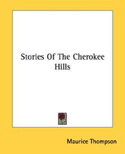 Cover of: Stories Of The Cherokee Hills by Maurice Thompson, Maurice Thompson