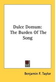 Cover of: Dulce Domum by Benjamin F. Taylor, Benjamin F. Taylor