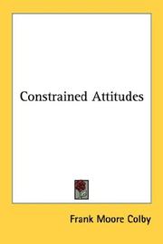 Cover of: Constrained Attitudes by Frank Moore Colby