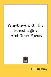 Cover of: Win-On-Ah; Or The Forest Light by J. R. Ramsay, J. R. Ramsay