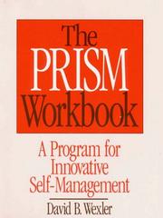 Cover of: The prism workbook | Wexler, David B.