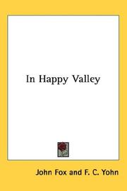 Cover of: In Happy Valley by John Fox Jr.