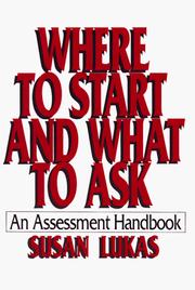 Where to start and what to ask by Susan Ries Lukas