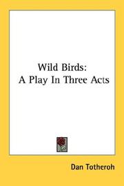 Cover of: Wild Birds by Dan Totheroh