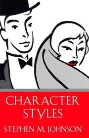 Cover of: Character styles by Stephen M. Johnson