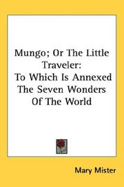 Book cover: Mungo; Or The Little Traveler | Mary Mister