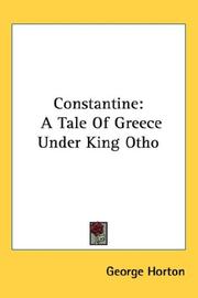 Cover of: Constantine: A Tale Of Greece Under King Otho