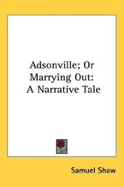 Cover of: Adsonville; Or Marrying Out: A Narrative Tale