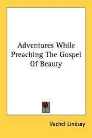 Cover of Adventures while preaching the gospel of beauty