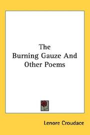 Cover of: The Burning Gauze And Other Poems