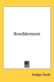 Cover of: Bewilderment by Evelyn Scott