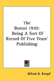 Cover of: The Borzoi 1920: Being A Sort Of Record Of Five Years' Publishing