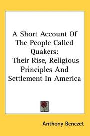 A short account of the people called Quakers by Anthony Benezet