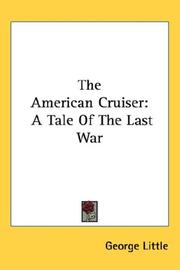 Cover of: The American Cruiser: A Tale Of The Last War