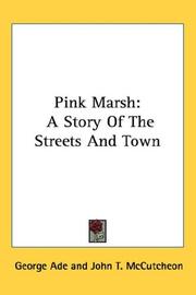 Cover of: Pink Marsh by George Ade, George Ade