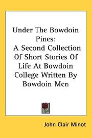 Under the Bowdoin pines by John Clair Minot