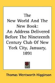 The New World And The New Book by Thomas Wentworth Higginson