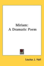 Miriam by Louisa J. Hall