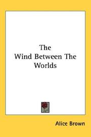 Cover of: The Wind Between The Worlds