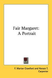 Cover of: Fair Margaret by Francis Marion Crawford, Francis Marion Crawford