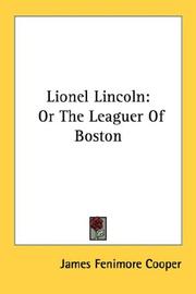 Cover of: Lionel Lincoln by James Fenimore Cooper, James Fenimore Cooper