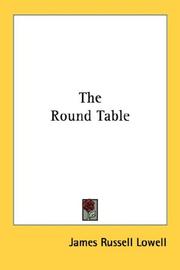 Cover of: The Round Table by James Russell Lowell