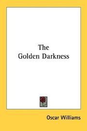 Cover of: The Golden Darkness by Oscar Williams, Oscar Williams