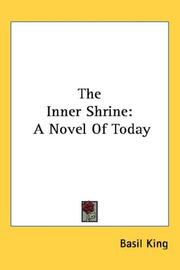 Cover of: The Inner Shrine by Basil King