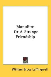 Cover of: Manulito: Or A Strange Friendship