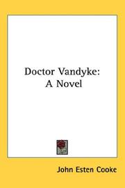 Cover of: Doctor Vandyke | John Esten Cooke