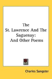 The St. Lawrence and the Saguenay by Charles Sangster