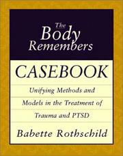 Cover of: The Body Remembers Casebook by Babette Rothschild