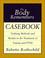 Cover of: The Body Remembers Casebook