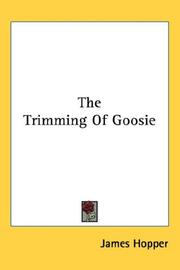 Cover of: The Trimming Of Goosie