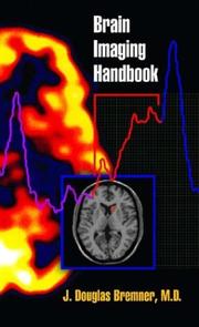 Brain Imaging Handbook by J. Douglas, M.D. Bremner