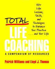Cover of: Total Life Coaching by Patrick Williams, Lloyd J. Thomas