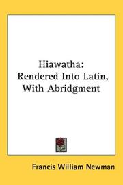 Cover of: Hiawatha: Rendered Into Latin, With Abridgment