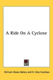 Cover of: A Ride On A Cyclone by William Hosea Ballou, William Hosea Ballou