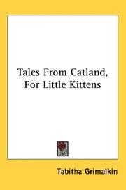 Cover of: Tales From Catland, For Little Kittens