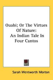 Cover of: Ouabi; Or The Virtues Of Nature: An Indian Tale In Four Cantos