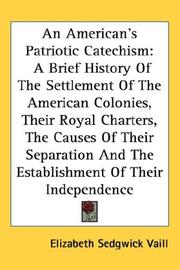 An American's Patriotic Catechism by Elizabeth Sedgwick Vaill