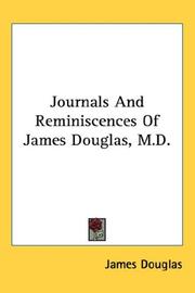 Cover of: Journals And Reminiscences Of James Douglas, M.D