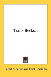 Cover of: Trails Beckon | Rachel S. Sutton
