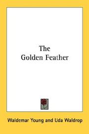 Cover of: The Golden Feather by Waldemar Young