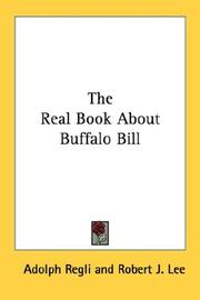 Cover of: The Real Book About Buffalo Bill