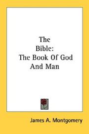 Cover of: The Bible: The Book Of God And Man
